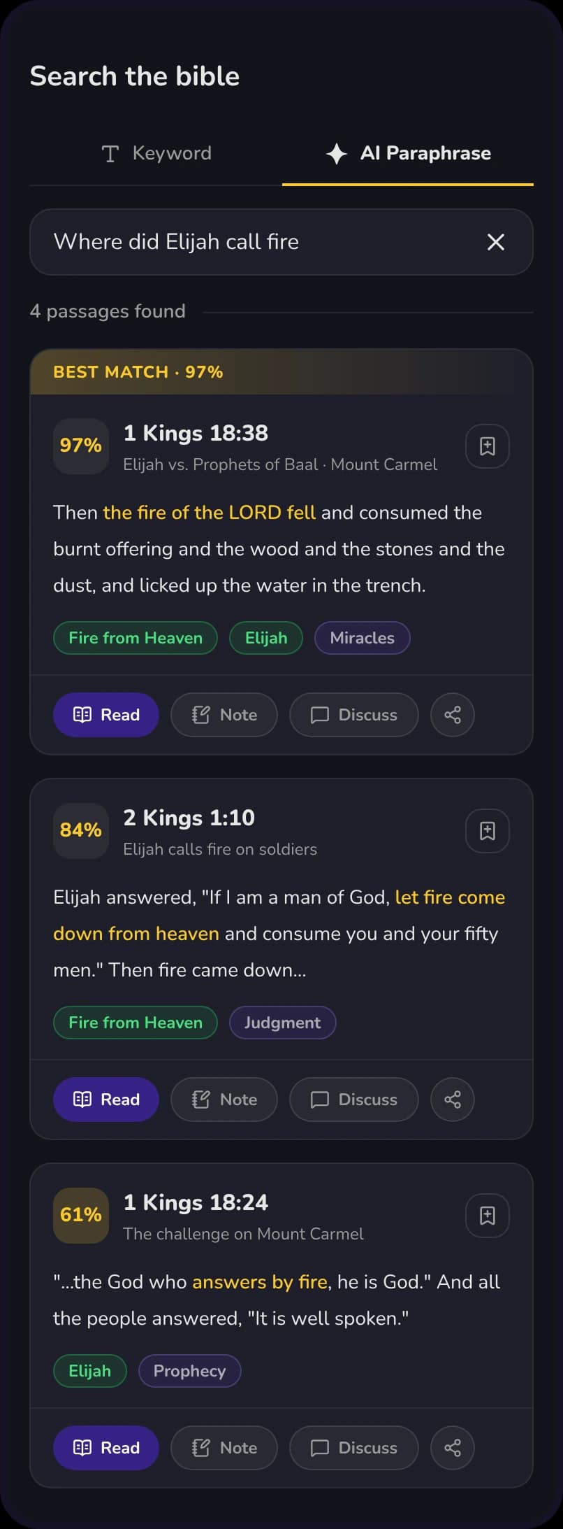 AI Bible Search results for Where did Elijah call fire, with 1 Kings 18:38 as the best match at 97 percent, 2 Kings 1:10 at 84 percent and 1 Kings 18:24 at 61 percent